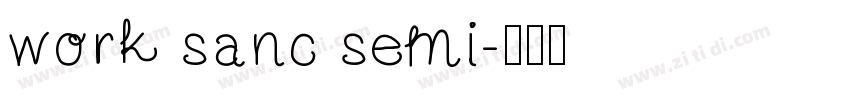 work sanc semi字体转换